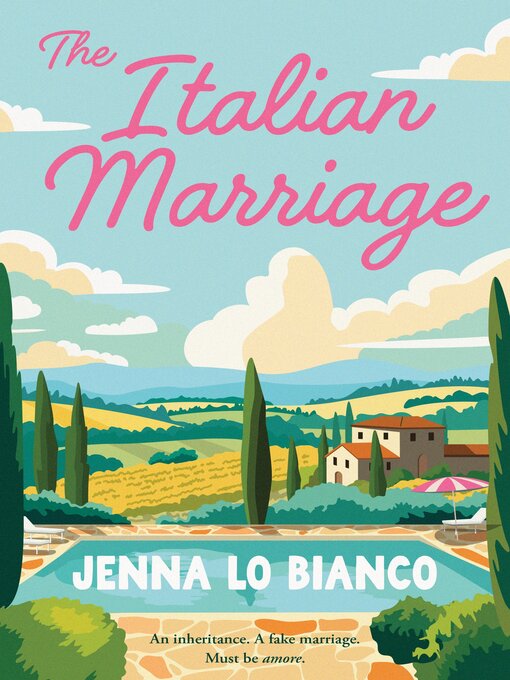 Title details for The Italian Marriage by Jenna Lo Bianco - Available